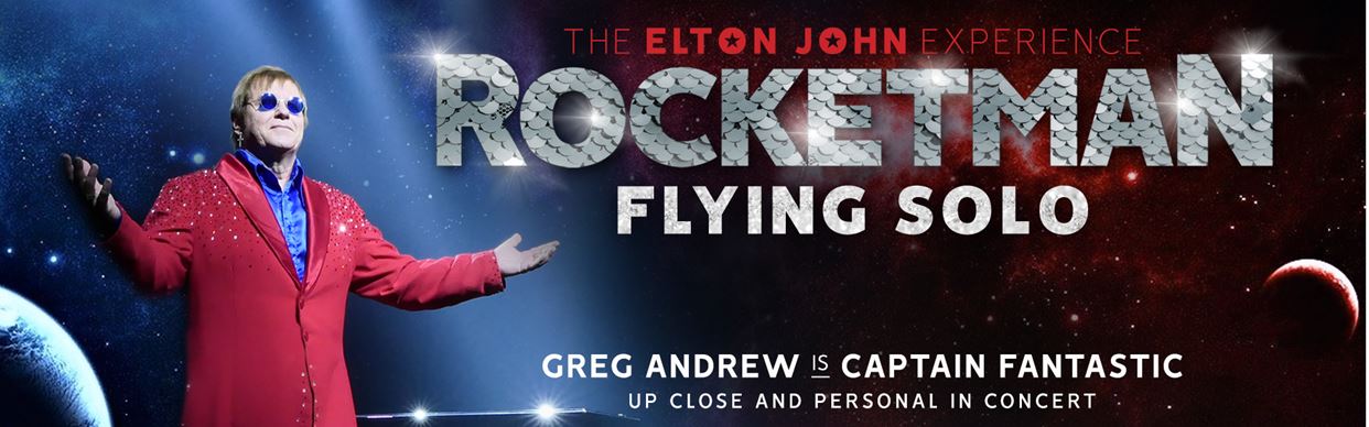 Rocketman Flying Solo | The Elton John Experience
